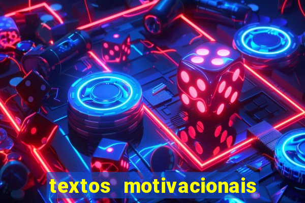 textos motivacionais para equipes